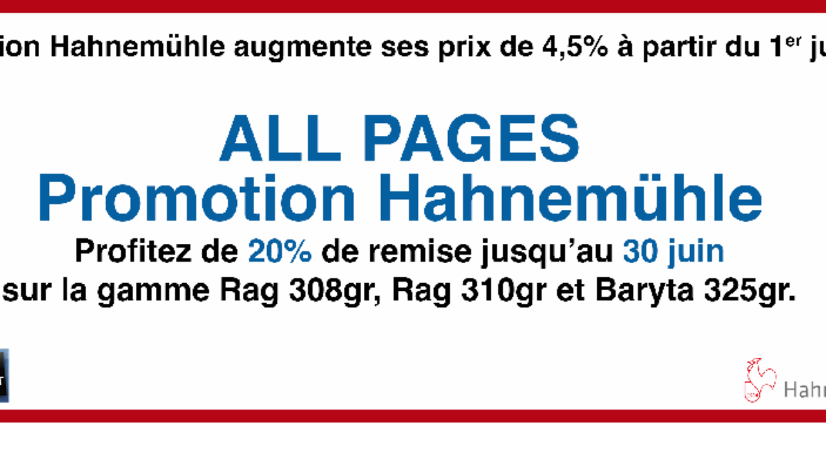 Promotion HAHNEMÜHLE Chez ALL PAGES