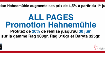 Promotion HAHNEMÜHLE Chez ALL PAGES Promotion HAHNEMÜHLE Chez ALL PAGES